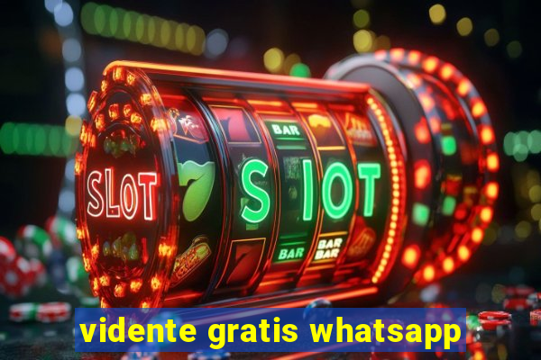 vidente gratis whatsapp